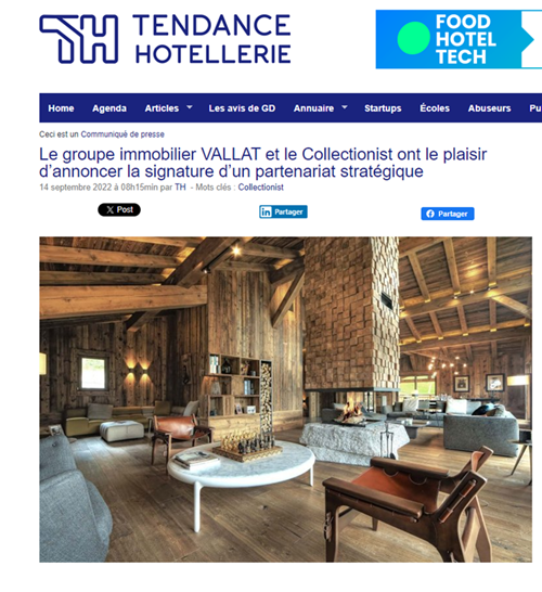 TENDANCE HOTELLERIE - VALLAT et le Collectionist ont le plaisir d’annoncer la signature d’un partenariat stratégique